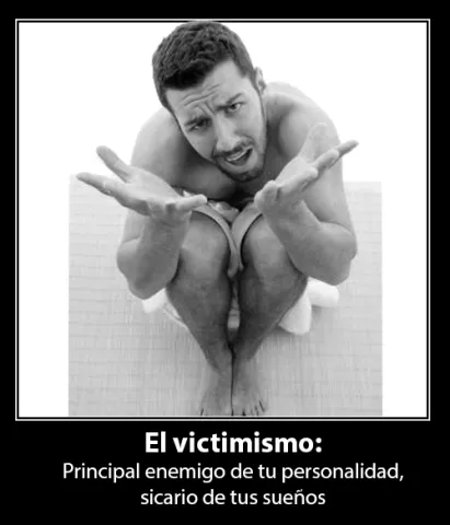 El victimismo: principal enemigo de tu personalidad, sicario de tus sueños